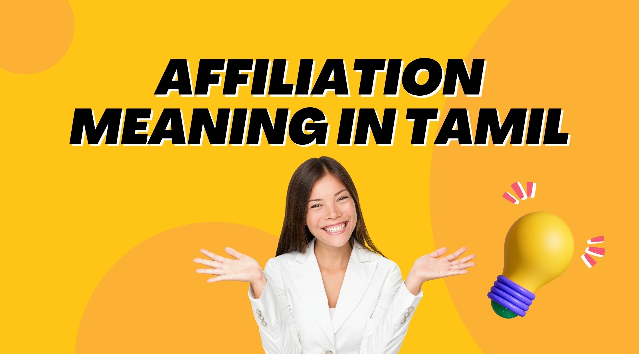 Affiliation Meaning In Tamil affiliation-meaning-in-tamil